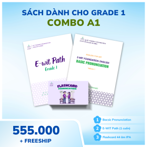 Combo A1 - Grade 1 (Combo Cơ bản)