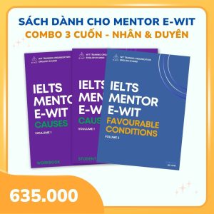 BỘ SÁCH IELTS MENTOR E-WIT (Combo Nhân & Duyên)